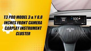 Tlyard T3 Pro Model 3 & Y 8.8 Inches Front Camera Carplay Instrument Cluster