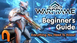 WARFRAME Beginners Guide To Warframe 2020