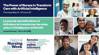 The Power of Nurses to Transform Care with Artificial Intelligence