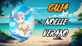 ¡GUÍA NOELLE VERANO! - BLACK CLOVER MOBILE