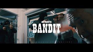 AUTHENTIC - BANDIT (PROD. BY ONE MUSIC)