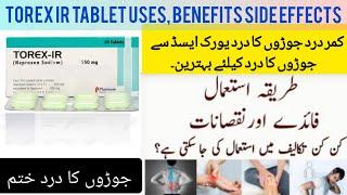 Torex ir tablet uses in urdu..Neoproxen tablet uses benefits, Side effects and dosage in urdu..