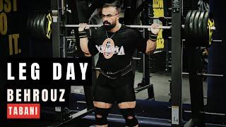 LEG DAY - BEHROUZ TABANI #bodybuilding #mrolympia