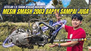 AKHIRNYA MESIN SMASH BAPAK SAMPAI JUGA‼️MADE IN KNT RACING TEAM‼️