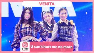 U can’t hurt me no more - VENITA | EP.53 | T-POP STAGE SHOW