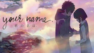 Luna -「AMV」 - Your Name