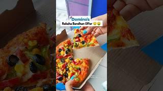 Domino's Rakshabandhan Offer |₹300 Discount Dominos Order |dominos pizza| dominos coupon code today