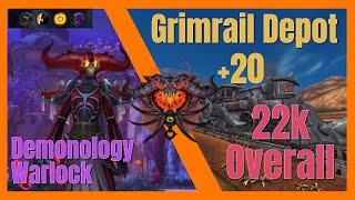 +20 Grimrail Depot Demo Warlock Dreadstalker Legends 22k dps 2 CHEST