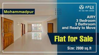 Ready 2000 sqft Flat for Sale in Mohammadpur || 3beds 3baths || Apex Property