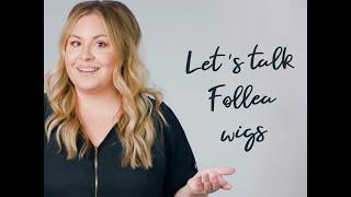 Follea Wigs Overview | Daniel Alain