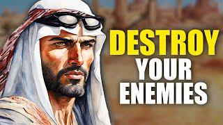 7 Islamic WAYS To Destroy Your Enemy Without Fight