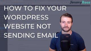 How to fix your WordPress website not sending emails or going to spam - WordPress SMTP tutorial