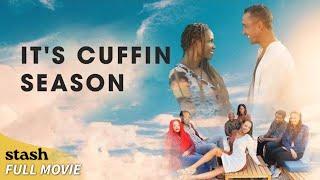 It's Cuffin Season | Romantic Comedy | Full Movie | Love Story