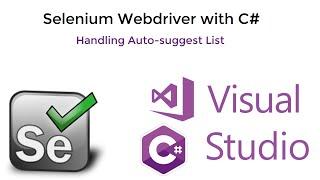 5. Selenium C# || Handling Auto-suggest List.