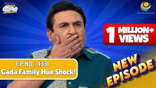 NEW! Ep 4331 - Bhide ke Surprise se Ude Gada Family ke Hosh?! | Taarak Mehta ka Ooltah Chashmah