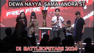 DEWA NAYYA DAN ANDRA ST DI BATTLEOFSTARS 2024