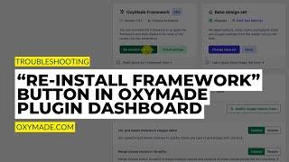 Use of Reinstall Framework button in OxyMade Plugin | Oxygen Framework & Design Sets