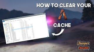 HOW TO CLEAR YOUR FIVEM CACHE (OUTDATED)