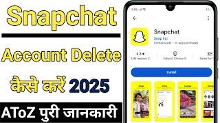 Snapchat Account Delete kaise kare 2025 | How To delete account Snapchat