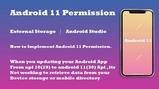 Android 11 Access Storage Permission || How to add Permission in Android Studio || Storage Permision