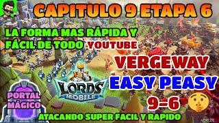 PORTAL MÁGICO CAPITULO 9 ETAPA 6 LORDS MOBILE. LORDS MOBILE VERGEWAY CHAPTER 9 STAGE 6 EASIEST GUIDE