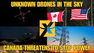 Mysterious Drones Spotted Across the U.S. & Canada threatens to cut our power!