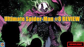 Ultimate Spider-Man #8 Comic Review: Enter the Ultimate Sinister Six!