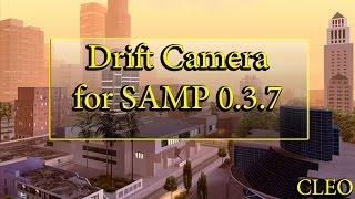 [CLEO] Drift Camera for SAMP 0.3.7