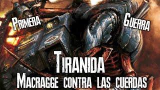 Warhammer 40000: La primera guerra Tiranida (Lore Tiranidos)