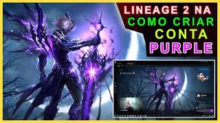 Lineage 2 Oficial - Como Criar Conta no Purple | Erro Conta Duplicada Resolvido | Plaync Account