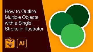 How to Outline Multiple Objects with a Single Stroke in Illustrator