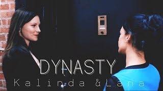 Kalinda & Lana | Dynasty