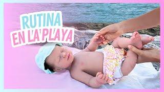 ️RUTINA DE TARDE PICNIC EN LA PLAYA con MI BEBÉ REBORN DE SILICONA Galilea