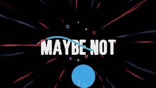 Alex Diab - Ok, Maybe Not [Official Lyric Video]