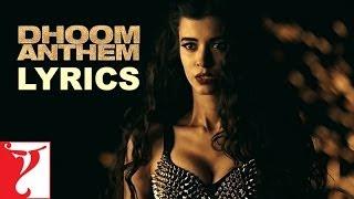 DHOOM Anthem - Song with Lyrics