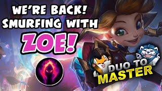 WE'RE BACK! SMURFING WITH ZOE! - DUO TO MASTER - VICKSY | League of Legends