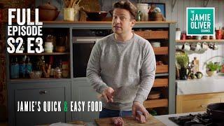 Jamie Oliver's Quick & Easy Food | Season 2 Episode 3 | Full Episode