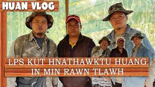 LPS KUT HNATHAWKTU HUANG IN MIN RAWN TLAWH