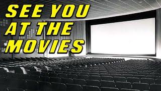 When Movie Theaters Were Great | Summer Movie Nostalgia