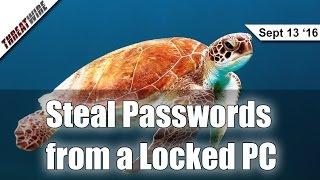 Steal Passwords from a Locked PC - Threat Wire
