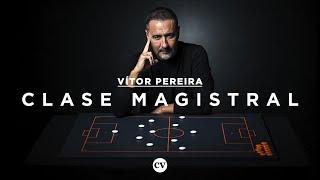 Clase Magistral: Vitor Pereira, Encontrar la posición idónea, James Rodríguez, Arda Güler