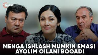 TAQDIRLAR - MENGA ISHLASH MUMKIN EMAS! AYOLIM OILANI BOQADI