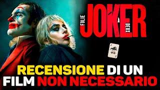 JOKER 2   Un film NON NECESSARIO - Recensione (No Spoiler + Spoiler)