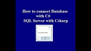 How to connect SQL server database with visual Studio C# in Urdu(hindi)