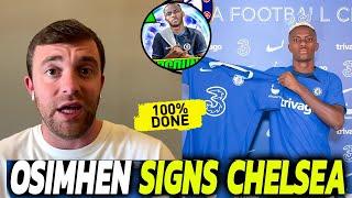 Chelsea Transfer News Today | Osimhen Signs For Chelsea deal Confirmed!  Chelsea News Today