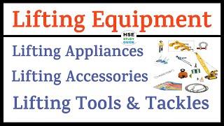 Lifting Equipment || Lifting Appliances/Accessories || Lifting Tools & Tackle Name/Images/Function