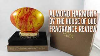 Almond Harmony by The House of Oud Fragrance Review