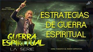 ESTRATEGIAS DE GUERRA ESPIRITUAL | COMO FUNCIONA Y OPERA EL MUNDO ESPIRITUAL | Pr. JHOAN V. FIGUEREO