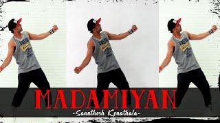 Madamiyan | Arjun Kapoor, Shruti Haasan | Santosh Choreography