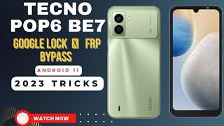 Tecno Pop6 BE7 Google lock   frp bypass New tricks 2023